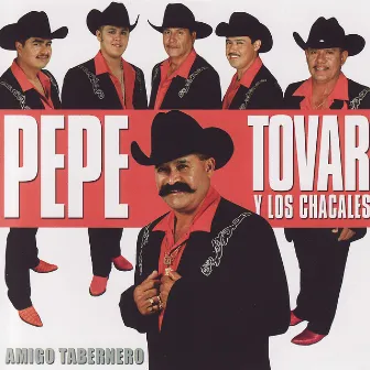 Amigo Tabernero by Pepe Tovar Y Los Chacales