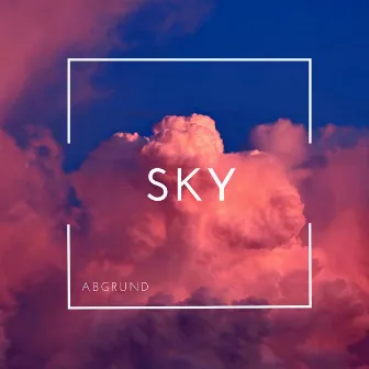 Sky by ABGRUND