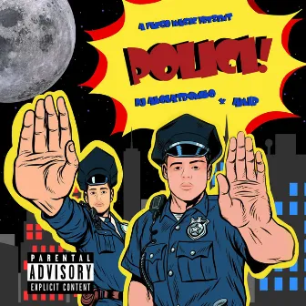 Polici by DJ Akolatroniko