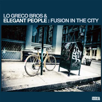 Fusion In The City by Elegant People