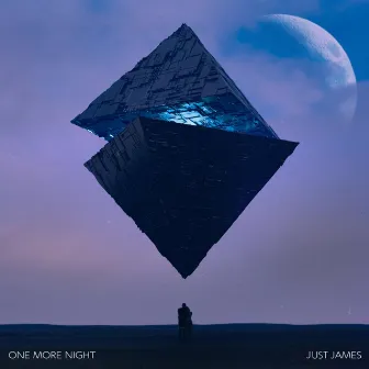 One More Night by JUST JAMES