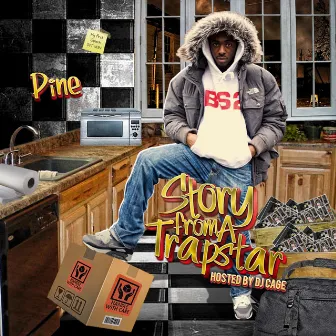 Story from a Trapstar by Pine