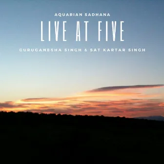 Live at Five by GuruGanesha Singh