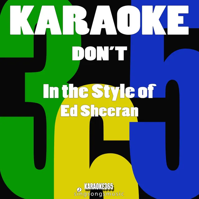 Don't (In the Style of Ed Sheeran) [Karaoke Version] - Single