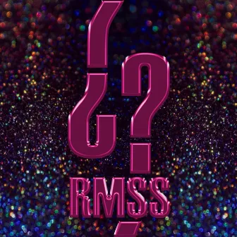 ¿? by RMSS