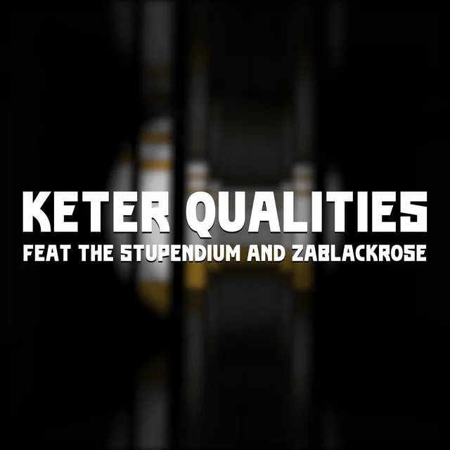 Keter Qualities