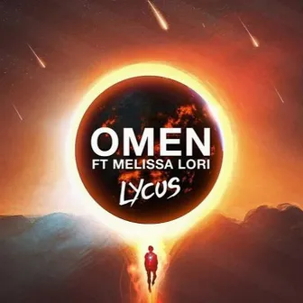 Omen (feat. Melissa Lori) by Lycus