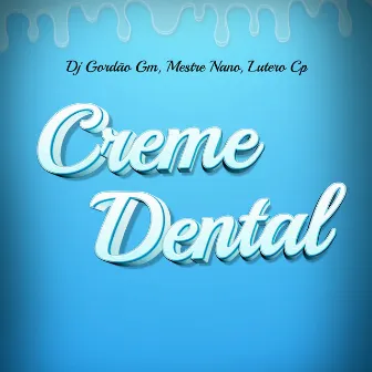 Creme Dental by Mestre Nano