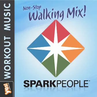 Sparkpeople: Walking Mix 1 - 60 Minute Non-Stop Workout Mix by Yes! Workout Music