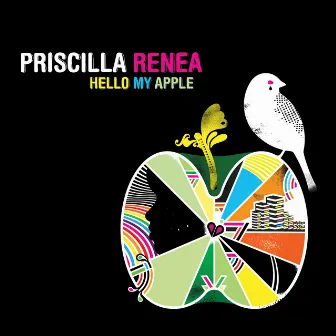 Hello My Apple by Priscilla Renea