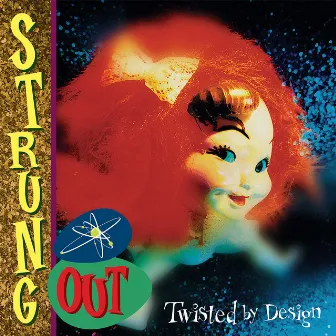 Twisted by Design (Reissue) by Strung Out