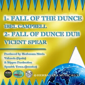 Fall Of Dunce Dub by Vicent Spear