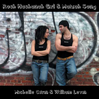 Rosh Hashanah Girl & The Matzah Song by Michelle Citrin