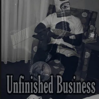 Unfinished Business by Str8drop Rell