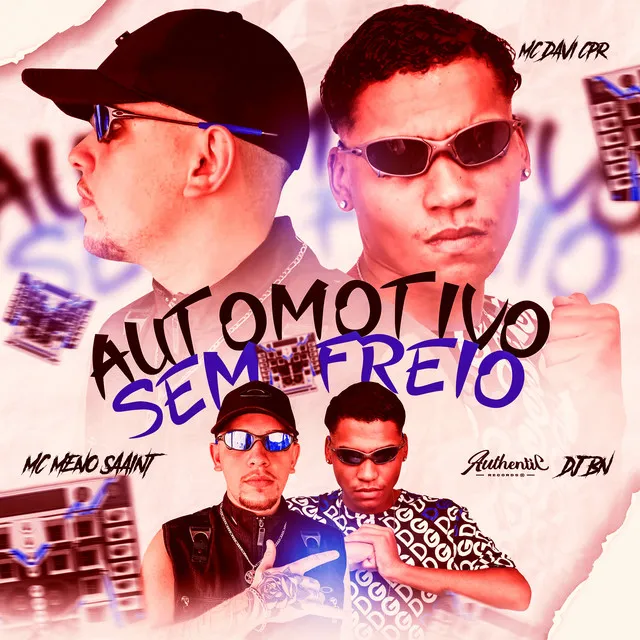 Automotivo Sem Freio