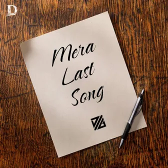 Mera Last Song by D.I.G bijoy