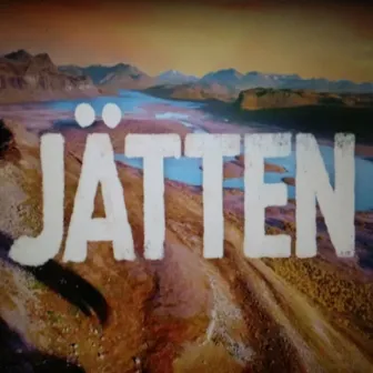 Jätten (Musik till filmen Jätten) by Björn Olsson