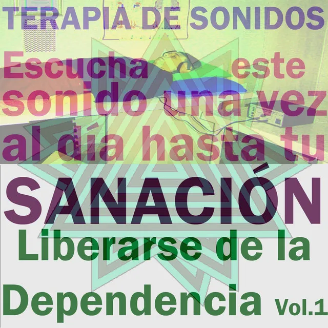 Liberarse de la Dependencia, Vol. 1