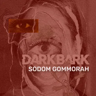 Sodom and Gomorrah by Darkbark