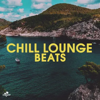 Chill Lounge Beats by Lounge Ibiza Cafè