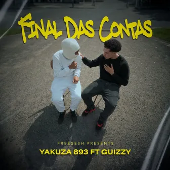 Final das Contas by Yakuza 893