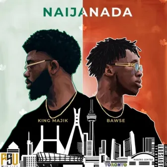 Naijanada by Bawse