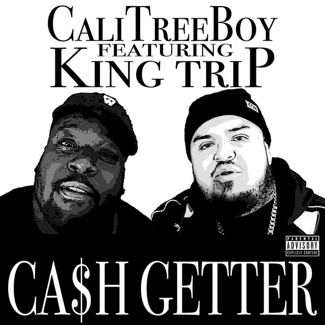 Ca$H Getter (feat. King Trip)