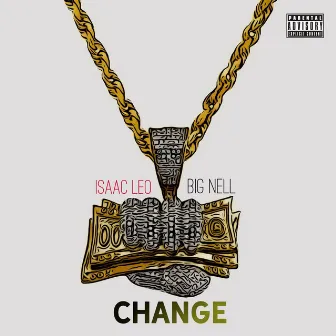 Change by Big Nell