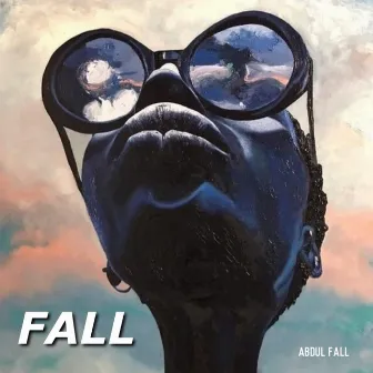 FALL by Abdul Fall