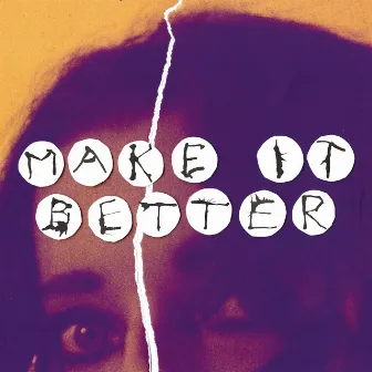 Make It Better by CIEL