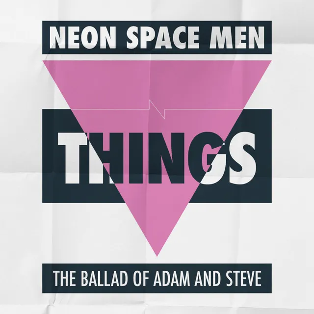 Things - The Ballad Of Adam And Steve