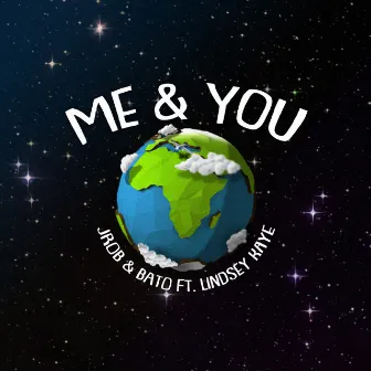 Me & You by Bato