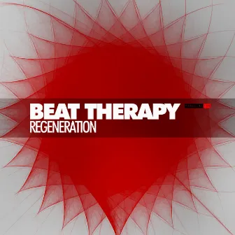 Regeneration by Beat Therapy