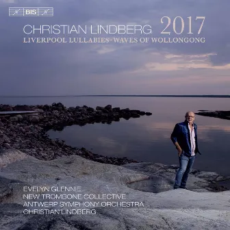 Christian Lindberg: Orchestral Works by Antwerp Symphony Orchestra