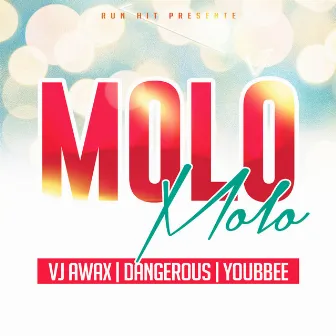 Molo molo by Dangerous