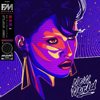 New World by FM Attack