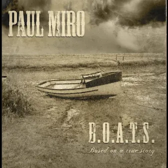 B.O.A.T.S. by Paul Miro