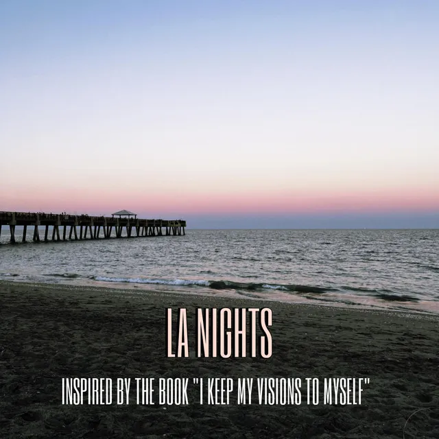 LA Nights (Inspired By The Book 