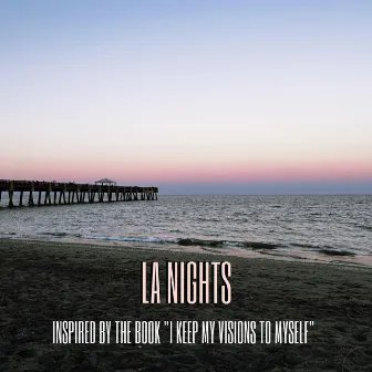 LA Nights (Inspired By The Book 