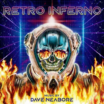 Retro Inferno by Dave Neabore