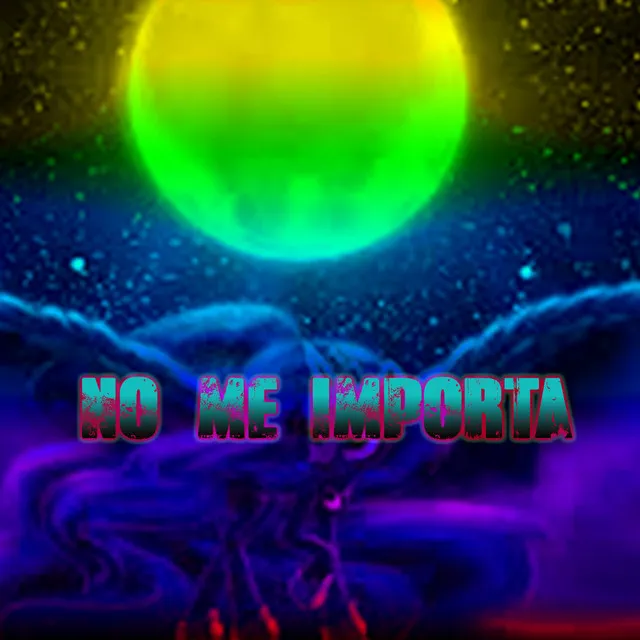 No Me Importa