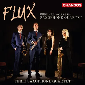 Flux by Ferio Saxophone Quartet