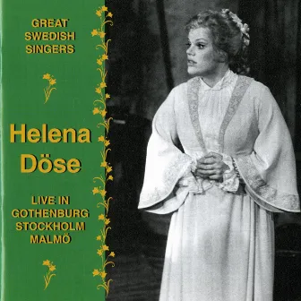 Helena Dose Live in Gothenburg Stockholm Malmo (1975-1987) by Helena Döse