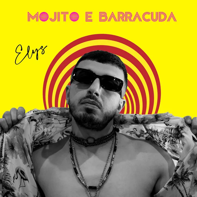 Mojito e Barracuda