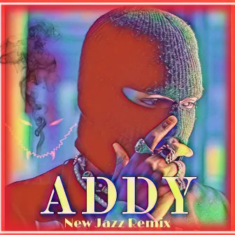 ADDY (New Jazz Remix) by UndercvrAgent