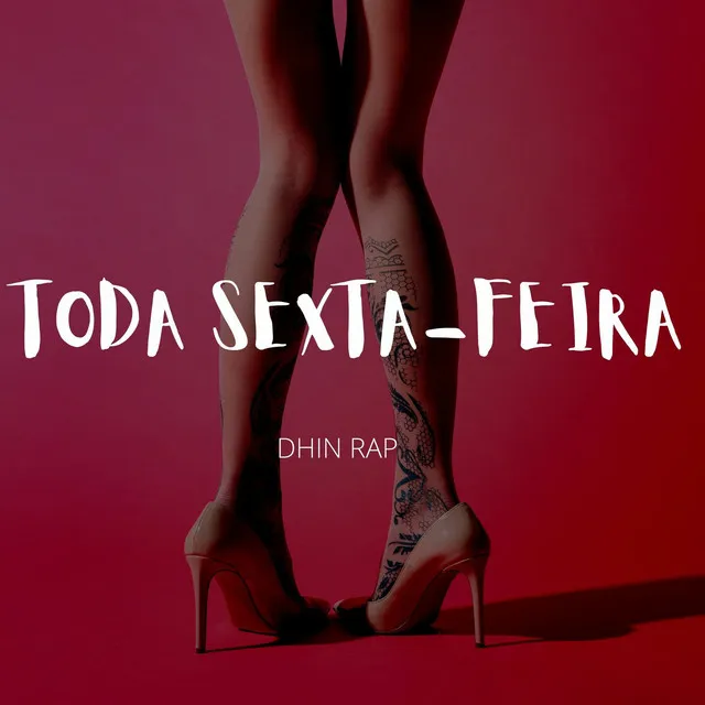 TODA SEXTA-FEIRA