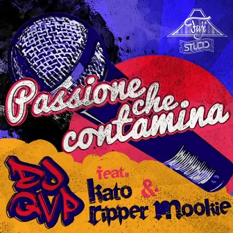 Passione Che Contamina by DJ QVP