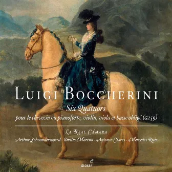 Boccherini: 6 Quatuors by La Real Cámara