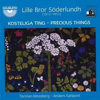 Söderlundh: Precious Things by Lille Bror Söderlundh