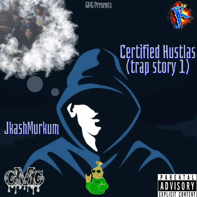 Certified Hustlas (trap story 1)